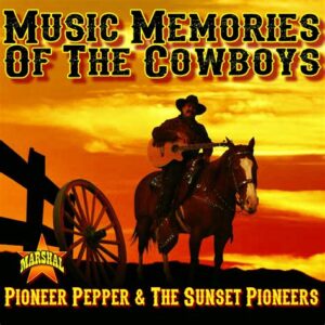Music Memories of the Cowboys